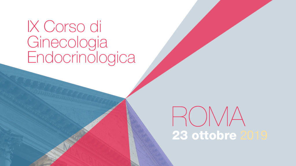 IX Corso di Ginecologia Endocrinologica GSGE (Gruppo Scientifico di Ginecologia Endocrinologica) 