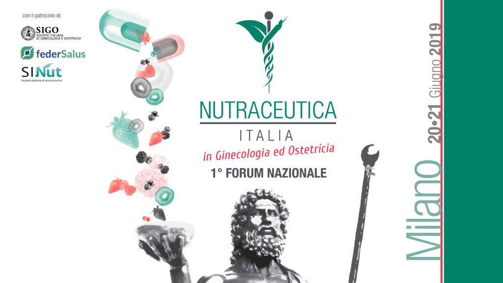 1° Forum Nazionale  NUTRACEUTICA ITALIA  in Ginecologia ed Ostetricia 