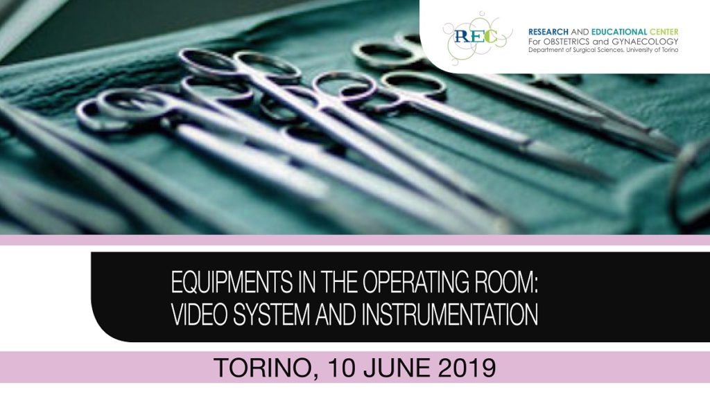EQUIPMENTS IN THE OPERATING ROOM: VIDEO SYSTEM AND INSTRUMENTATION 
