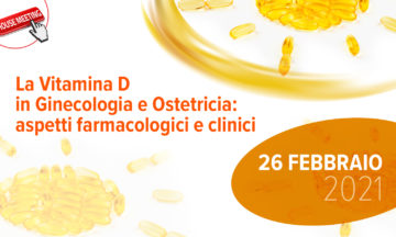 La vitamina D in ginecologia ed ostetricia: Aspetti farmacologici e clinici