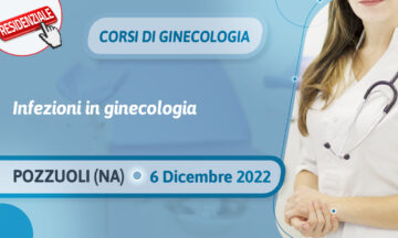 Corsi di Ginecologia 2022 • Infezioni in ginecologia
