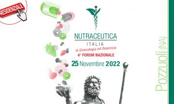 4° Forum Nazionale su: Nutraceutica Italia –  in Ginecologia ed Ostetricia