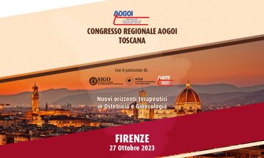 Congresso Regionale AOGOI Toscana – Nuovi orizzonti terapeutici in Ostetricia e Ginecologia