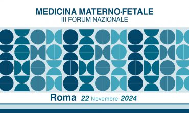 Medicina Materno-Fetale – III Forum Nazionale