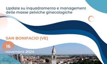 Update su inquadramento e management delle masse pelviche ginecologiche