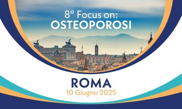 8° Focus on: Osteoporosi