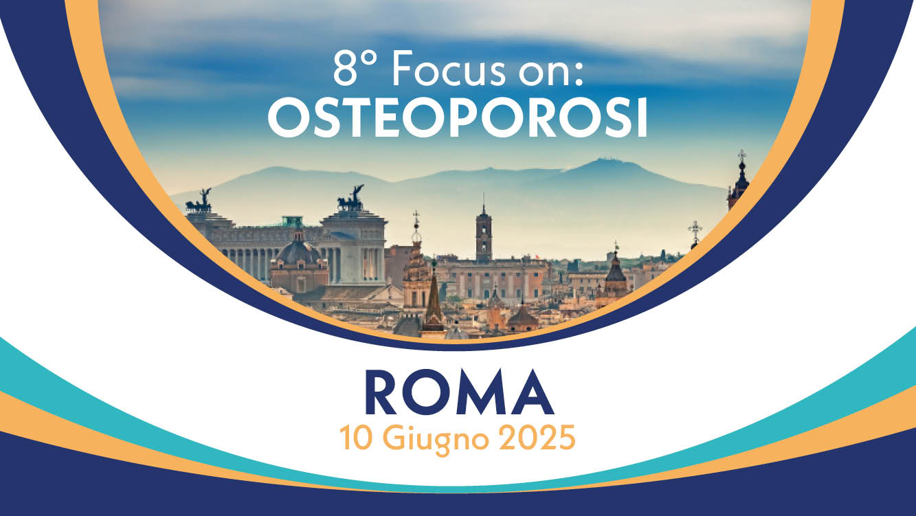 8° Focus on: Osteoporosi