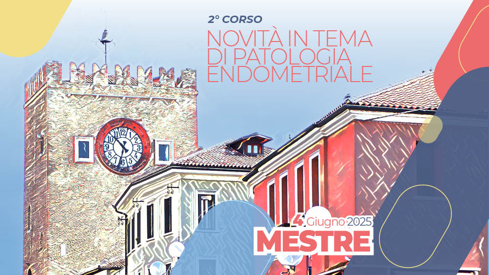 2 Corso – Novità in tema di patologia endometriale