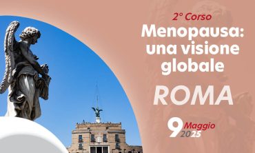 ROMA – 2 Corso – Menopausa: una visione globale