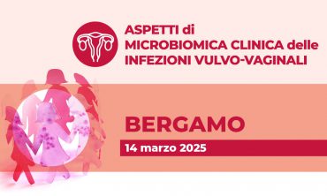 Aspetti di microbiomica clinica delle infezioni vulvo-vaginali – Bergamo