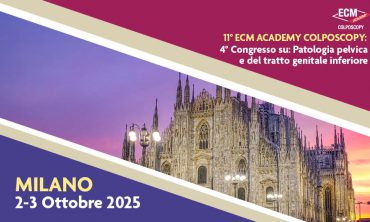 4° Congresso su: Patologia pelvica e del tratto genitale inferiore – 11° ECM Academy Colposcopy