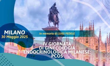 IV Giornata di Ginecologia Endocrinologica Milanese: PCOS