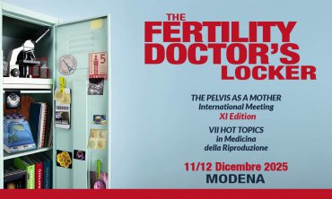 The Fertility Doctor’s locker – The Pelvis as a Mother InternationaI Meeting XI Edition – VII Hot Topics in Medicina della Riproduzione