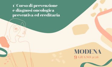 1° Corso di prevenzione e diagnosi oncologica preventiva ed ereditaria