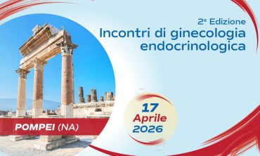 2a Edizione – Incontri di ginecologia endocrinologica