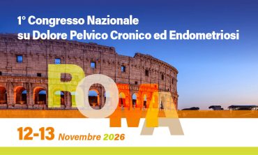 ROMA – 1 Congresso Nazionale su Dolore Pelvico Cronico ed Endometriosi 2026