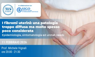 I ﬁbromi uterini: una patologia troppo diffusa ma molto spesso poco considerata – webinar 1 di 2