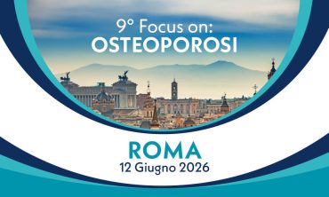 9° Focus on: Osteoporosi