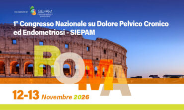ROMA – 1 Congresso Nazionale su Dolore Pelvico Cronico ed Endometriosi – SIEPAM