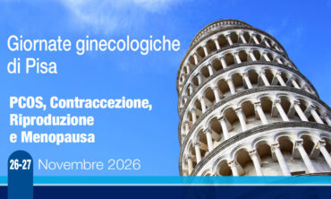 Giornate ginecologiche di Pisa 2026 – PCOS Contraccezione Riproduzione e Menopausa