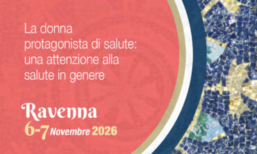 La donna protagonista di salute: una attenzione alla salute in genere 2026
