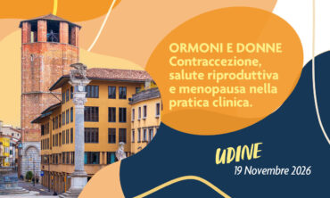 ORMONI E DONNE – Contraccezione, salute riproduttiva e menopausa nella pratica clinica.