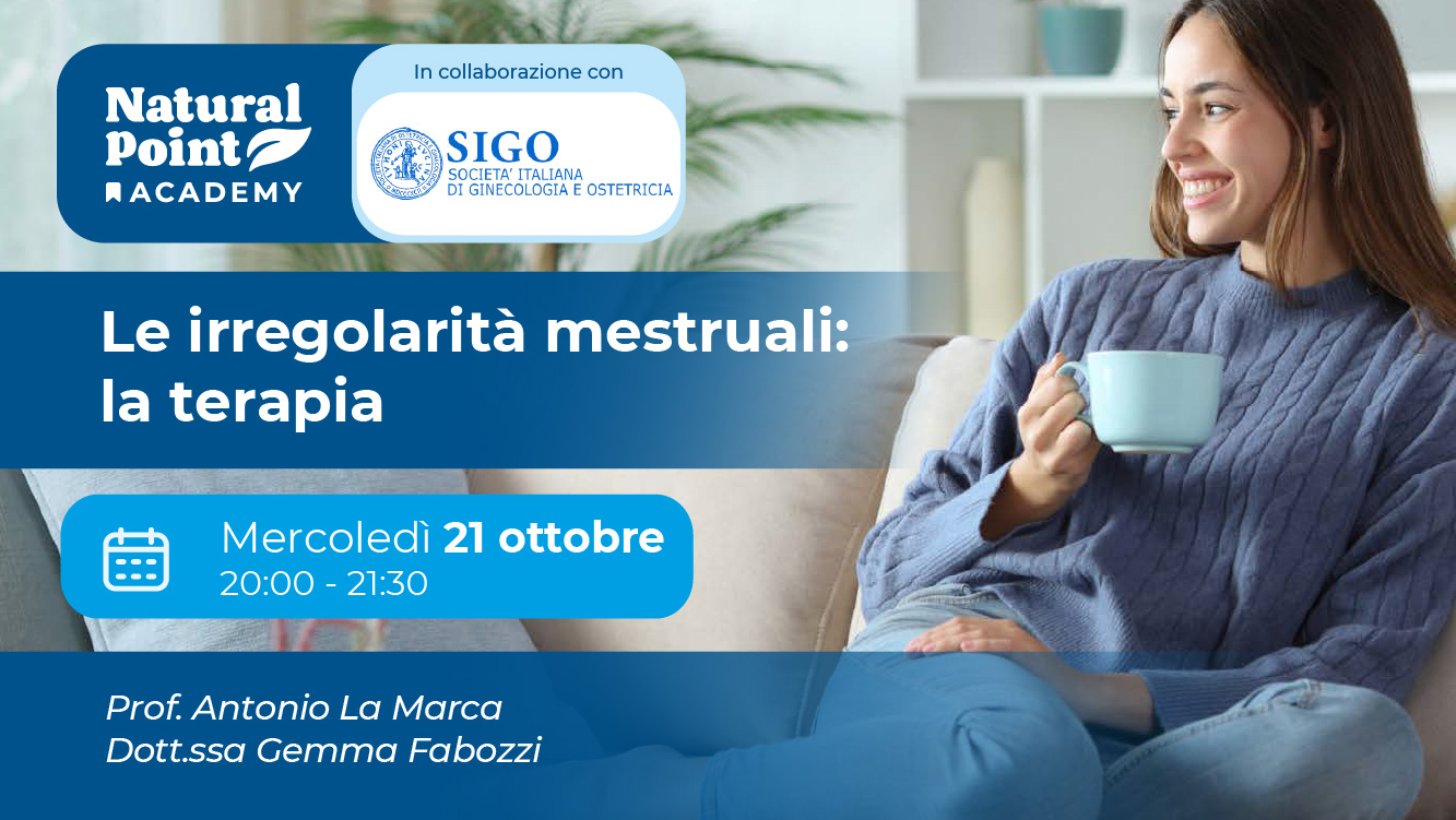 Irregolarità mestruali: conoscere per intervenire. Dalla diagnosi alla terapia, con il supporto dell’alimentazione – webinar 2 di 2